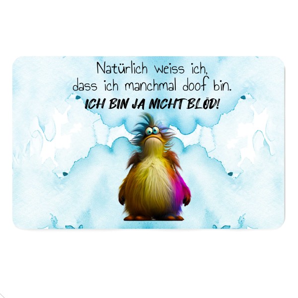Frühstücksbrettchen Ich bin ja nicht blöd