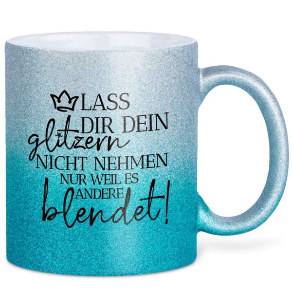 GLITZERTASSE Lass dir dein glitzern... Turquoise-Silver