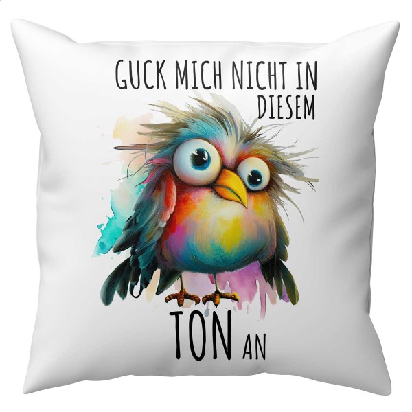 KISSEN Guck mich nicht in diesem Ton an !